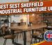 Best Sheffield Industrial Furniture UK